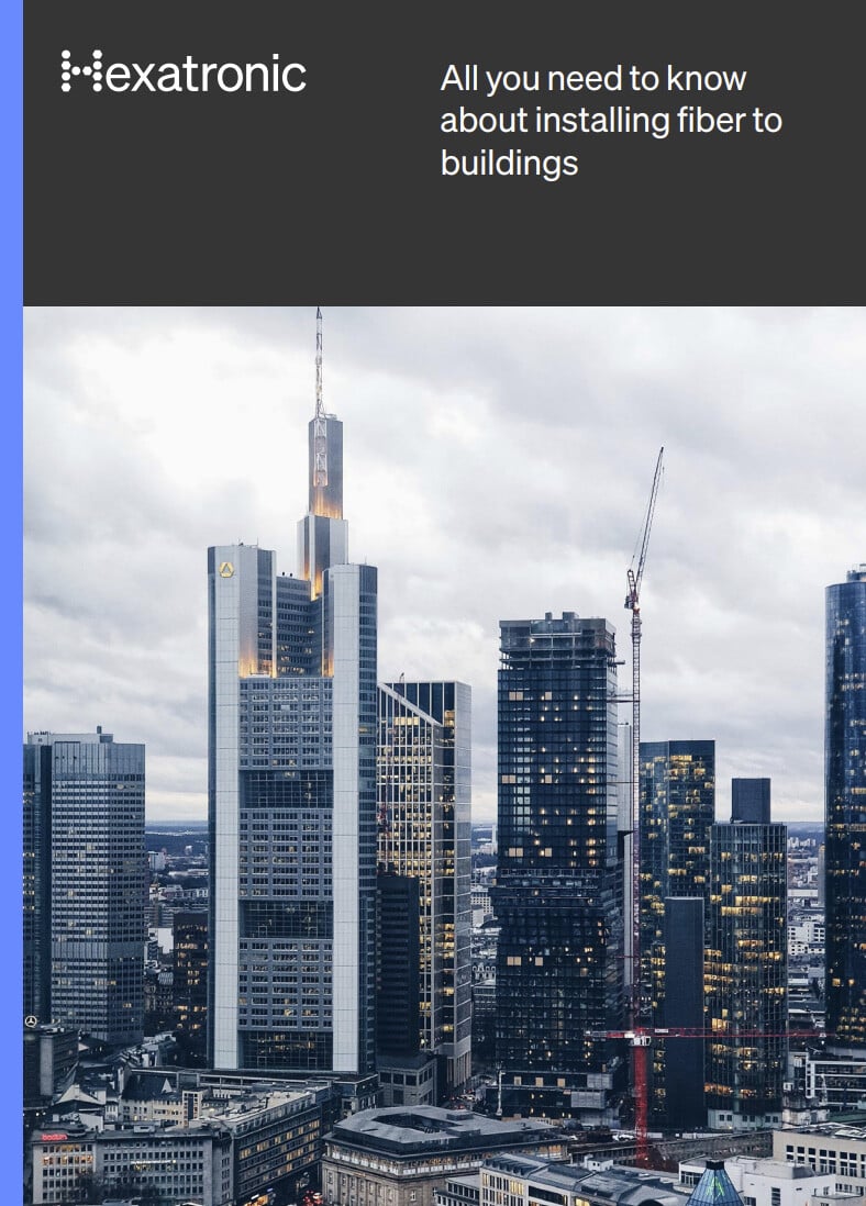 All you need to know about installing fiber to buildings