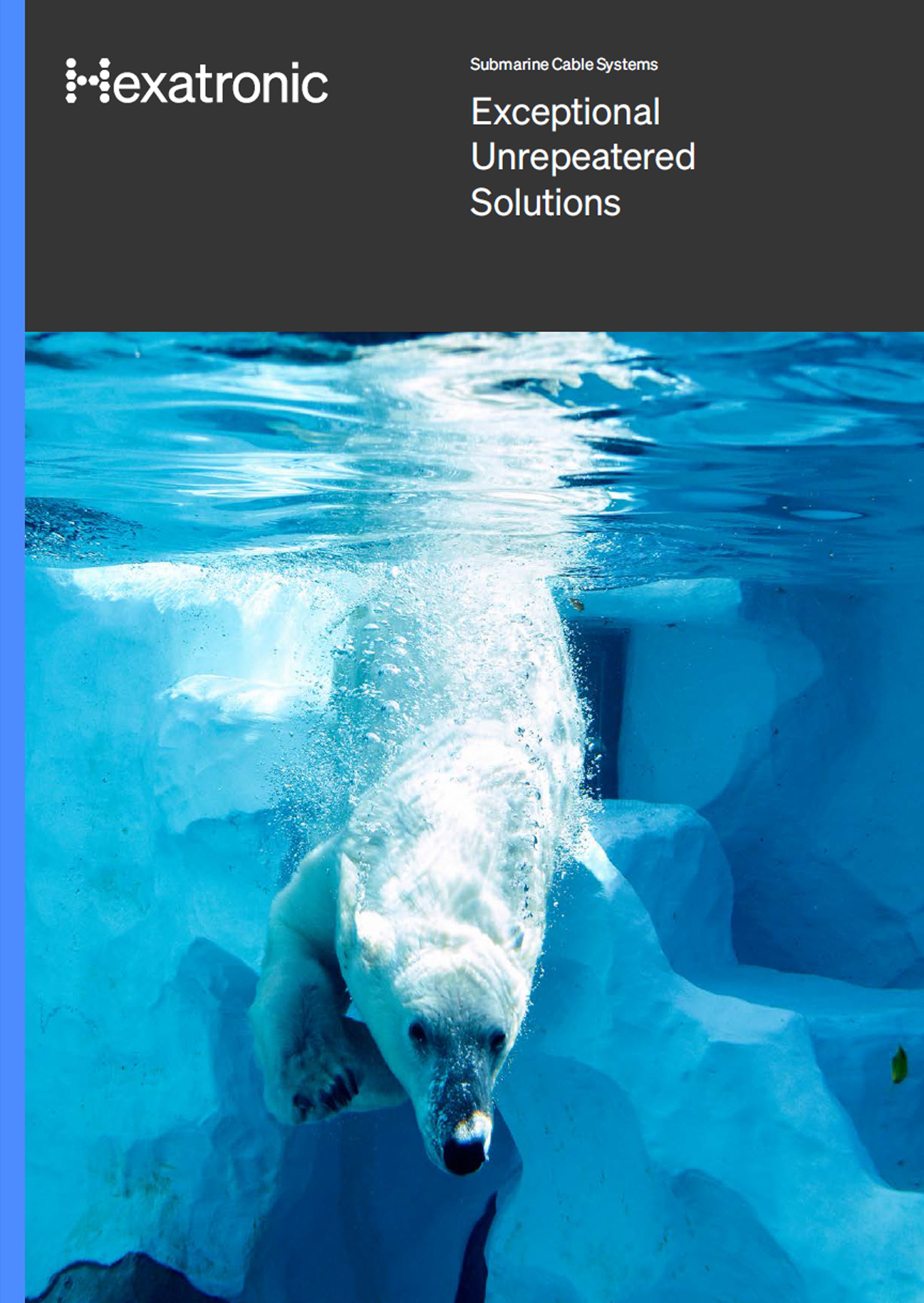 Submarine Cable Systems – Exceptional Unrepeatered Solutions