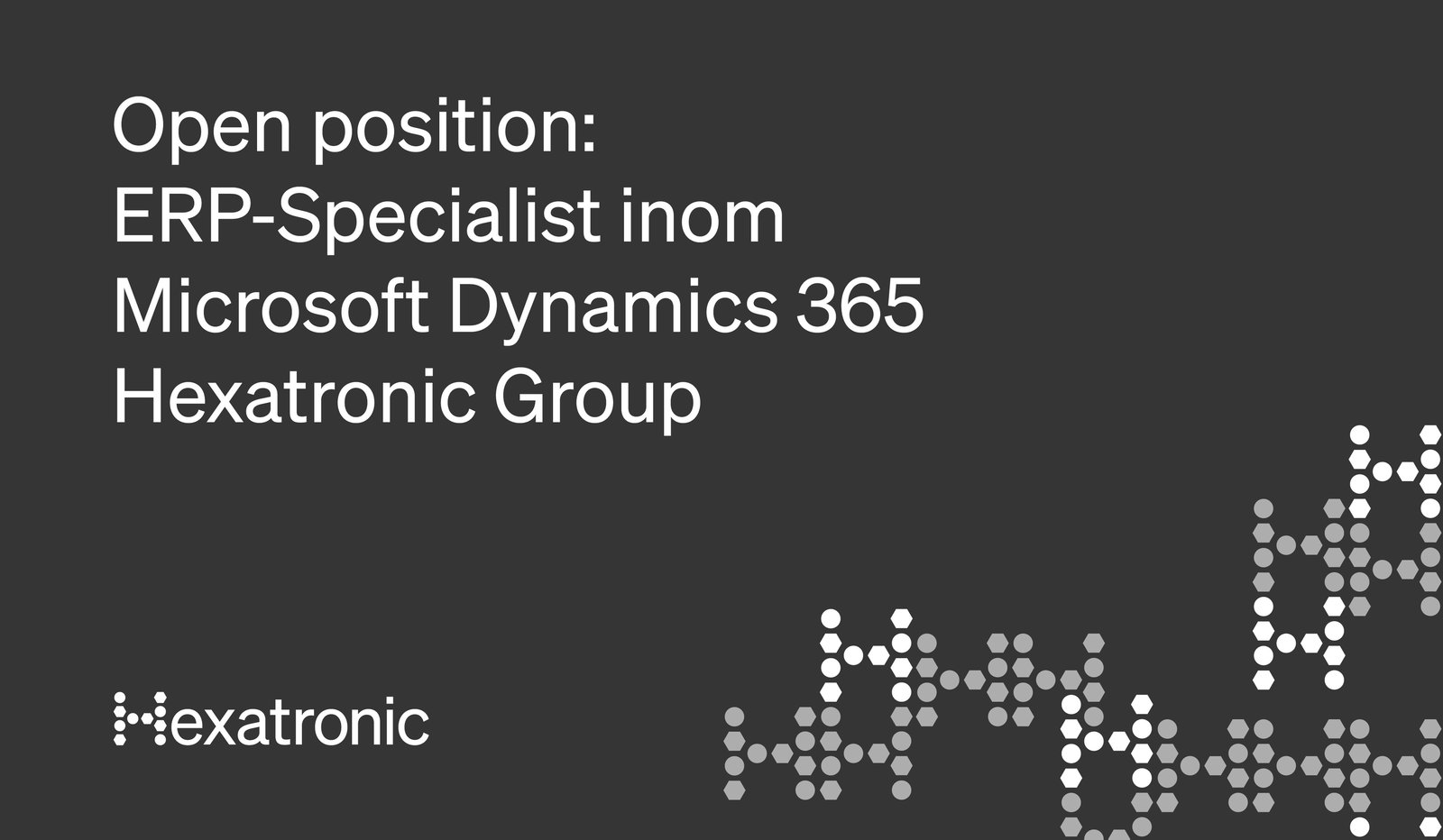ERP-Specialist inom Microsoft Dynamics 365 – Hexatronic Group