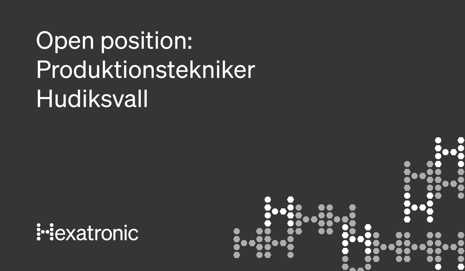 Produktionstekniker – Hexatronic Hudiksvall