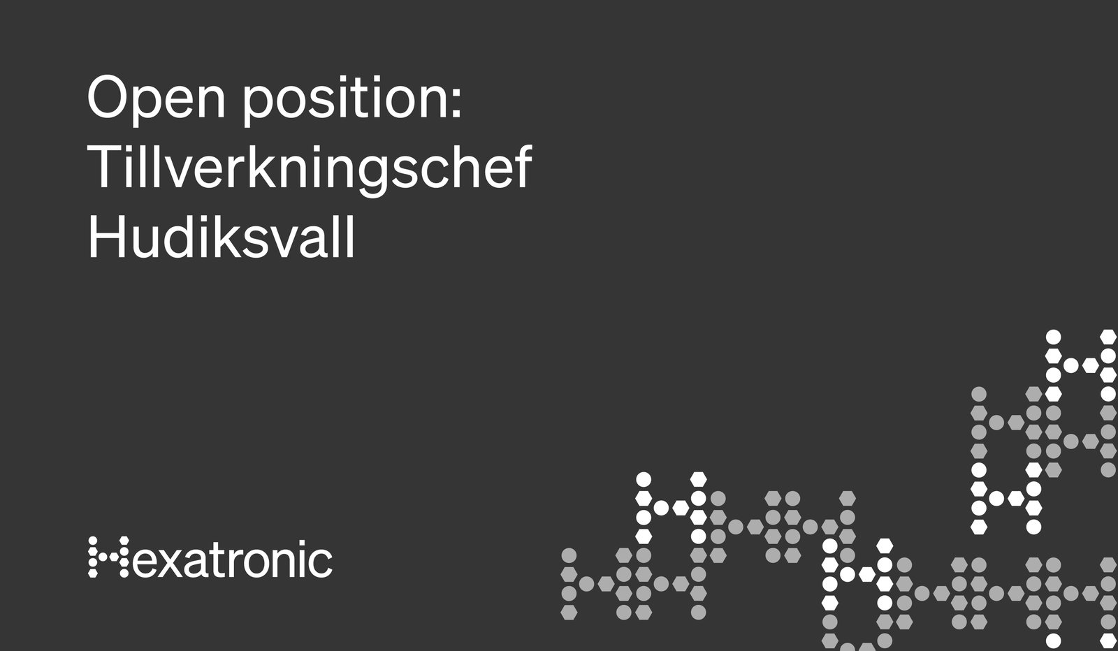 Tillverkningschef – Hexatronic Hudiksvall