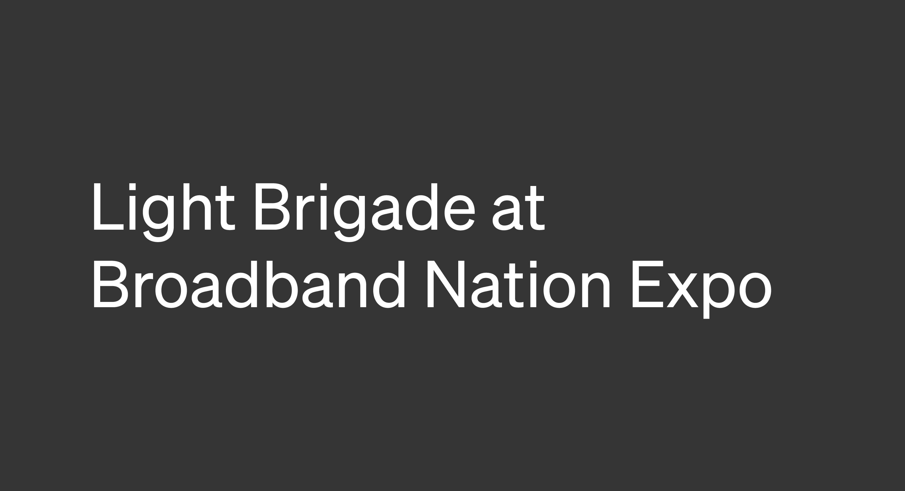 Broadband Nation Expo