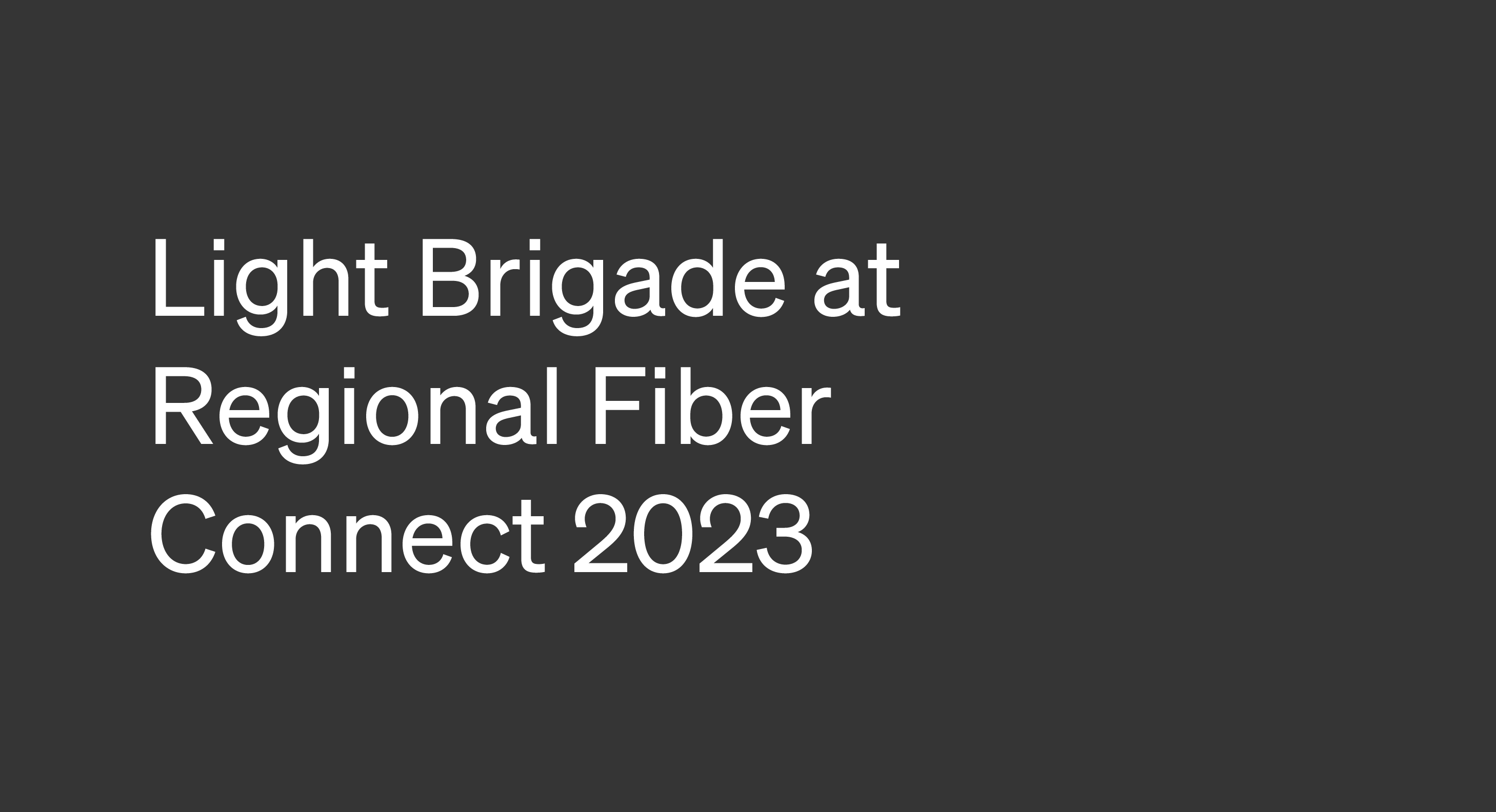 Regional Fiber Connect 2023