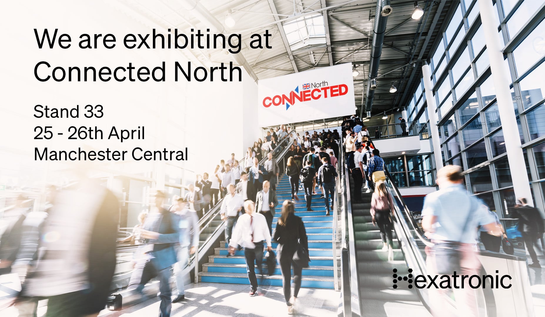 Hexatronic at Connected North 2022